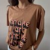 Soldes BREWSTER | T-Shirt Make Art Make Love - Brewster